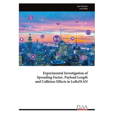 Experimental Investigation of Spreading Factor, Payload Length and Collision Effects in LoRaWAN