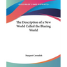 The Description of a New World Called the Blazing World