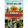 Taco USA: How Mexican Food Conquered America