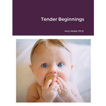 Tender Beginnings