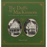 The Duffs and the MacKinnons: Neighbors for Generations