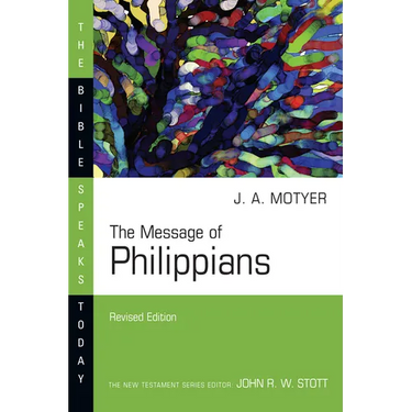 The Message of Philippians