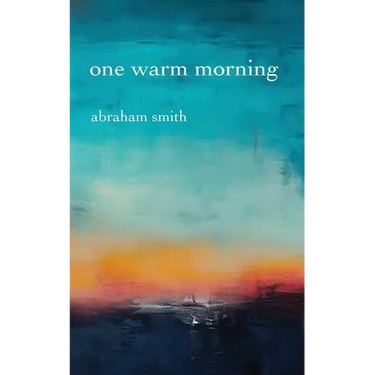 One Warm Morning