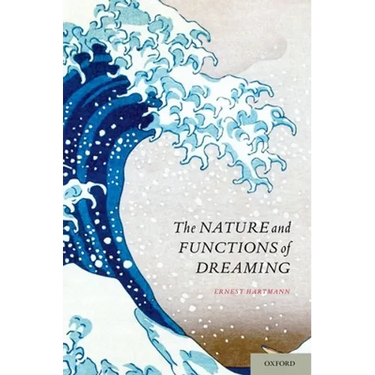 Nature and Functions of Dreaming