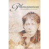 Phenomenon: 13 Lives of the Millennium Man