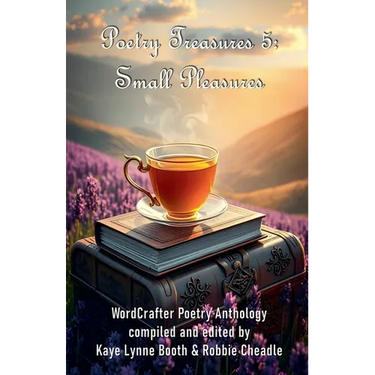 Poetry Treasures 5: Small Pleasures