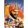 The Life of Chhatrapati Shivaji: Classic Indian Stories