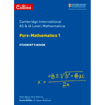 Cambridge International as & a Level Mathematics Pure Mathematics 1 Student's Book