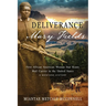 Deliverance Mary Fields, First African American Woman Star Route Mail Carrier in the United States: A Montana History