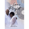Love's Playlist: A Wife's Wisdom