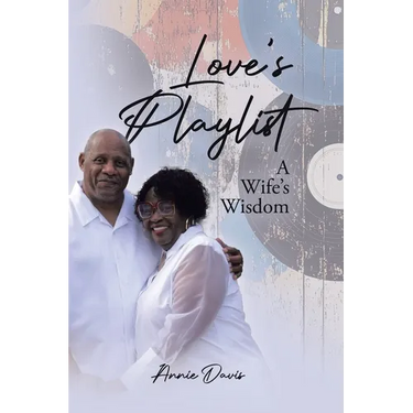 Love's Playlist: A Wife's Wisdom