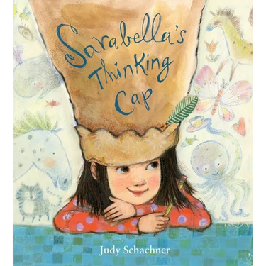 Sarabella's Thinking Cap