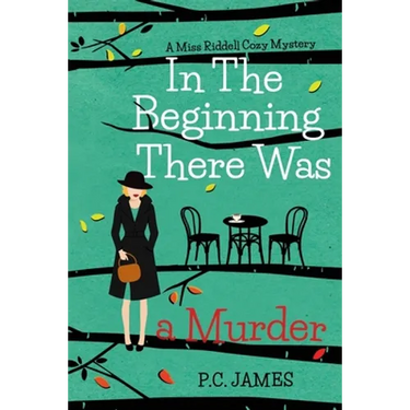 In the Beginning, There Was a Murder: An Amateur Female Sleuth 1950s Cozy Mystery