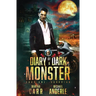 Guardian: Diary of a Dark Monster Book 1