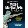 Delavier's Mixed Martial Arts Anatomy
