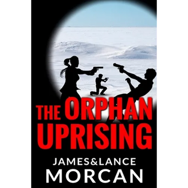 The Orphan Uprising