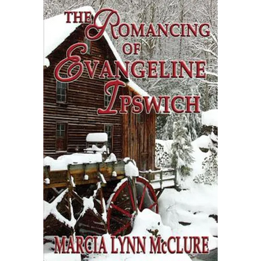 The Romancing of Evangeline Ipswich