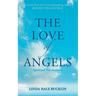 The Love of Angels (Spiritual Encounters)