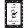 To My Daughter: Love and Encouragement to Carry with You on Your Journey Through Life