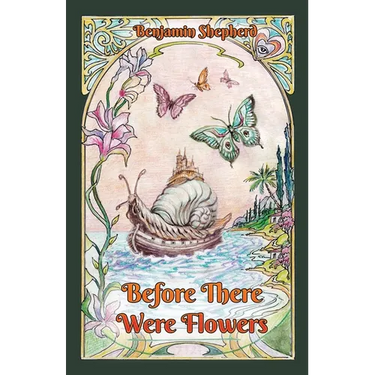 Before There Were Flowers