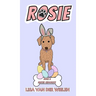 Rosie: Book 2: Easter Chocolate