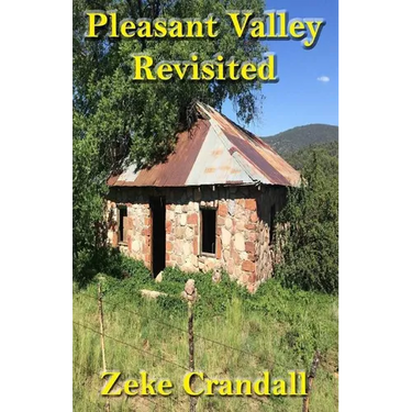 Pleasant Valley Revisited