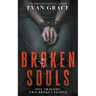 Broken Souls: A Dark Romance