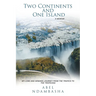 Two Continents and One Island