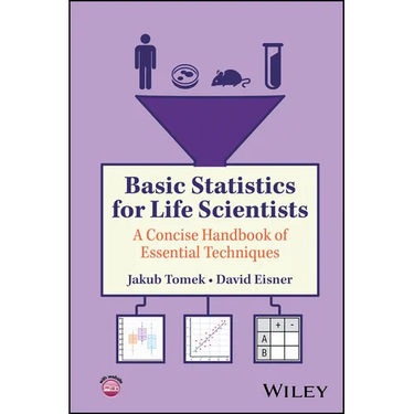 Basic Statistics for Life Scientists