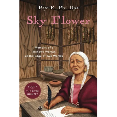 Sky Flower: Memoirs of a Mohawk Woman at the Edge of Two Worlds