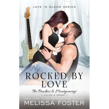 Rocked by Love: Jillian Braden (A Braden - Bad Boys After Dark Crossover Novel)