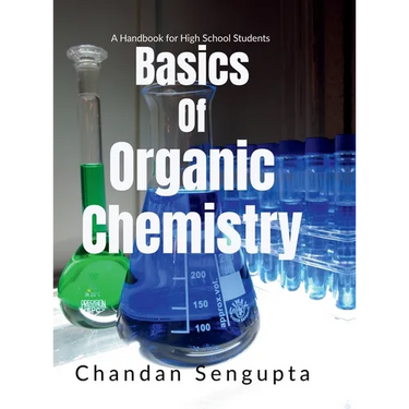 Basics of Organic Chemistry: A Handbook for High School Students