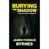 Burying the Shadow