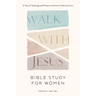 Walk with Jesus: Bible Study for Women: A Year of Teachings and Prayers to Grow in Faith and Love