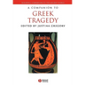 A Companion to Greek Tragedy