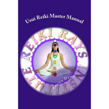 Usui Reiki Master Manual: The Official Course of Reiki Rays Institute