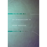 Thinking in Time: An Introduction to Henri Bergson