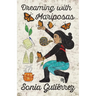 Dreaming with Mariposas