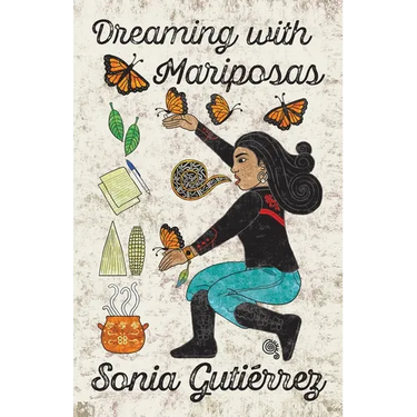 Dreaming with Mariposas