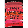 That Demon Life