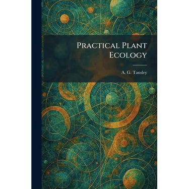 Practical Plant Ecology