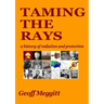 Taming The Rays
