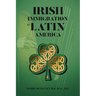 Irish Immigration to Latin America