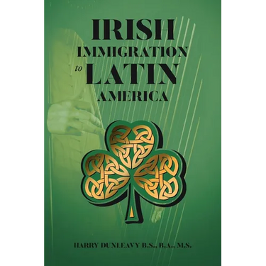 Irish Immigration to Latin America