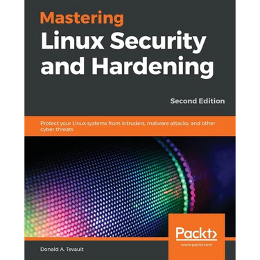 Mastering Linux Security and Hardening