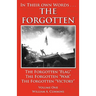 The Forgotten - Volume One: The Forgotten Flag - The Forgotten War - The forgotten Victory