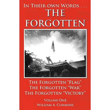 The Forgotten - Volume One: The Forgotten Flag - The Forgotten War - The forgotten Victory