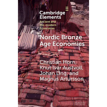 Nordic Bronze Age Economies