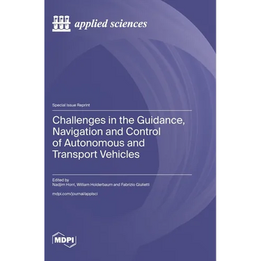 Challenges in the Guidance, Navigation and Control of Autonomous and Transport Vehicles