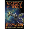 Victory on Terra (Book 12 of The Empire of Bones Saga)
